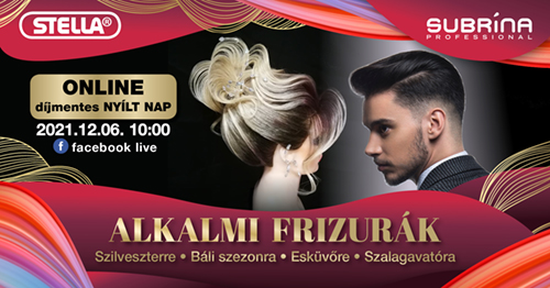 “ALKALMI FRIZURÁK“ - ONLINE nyílt nap 2021.12.06-án